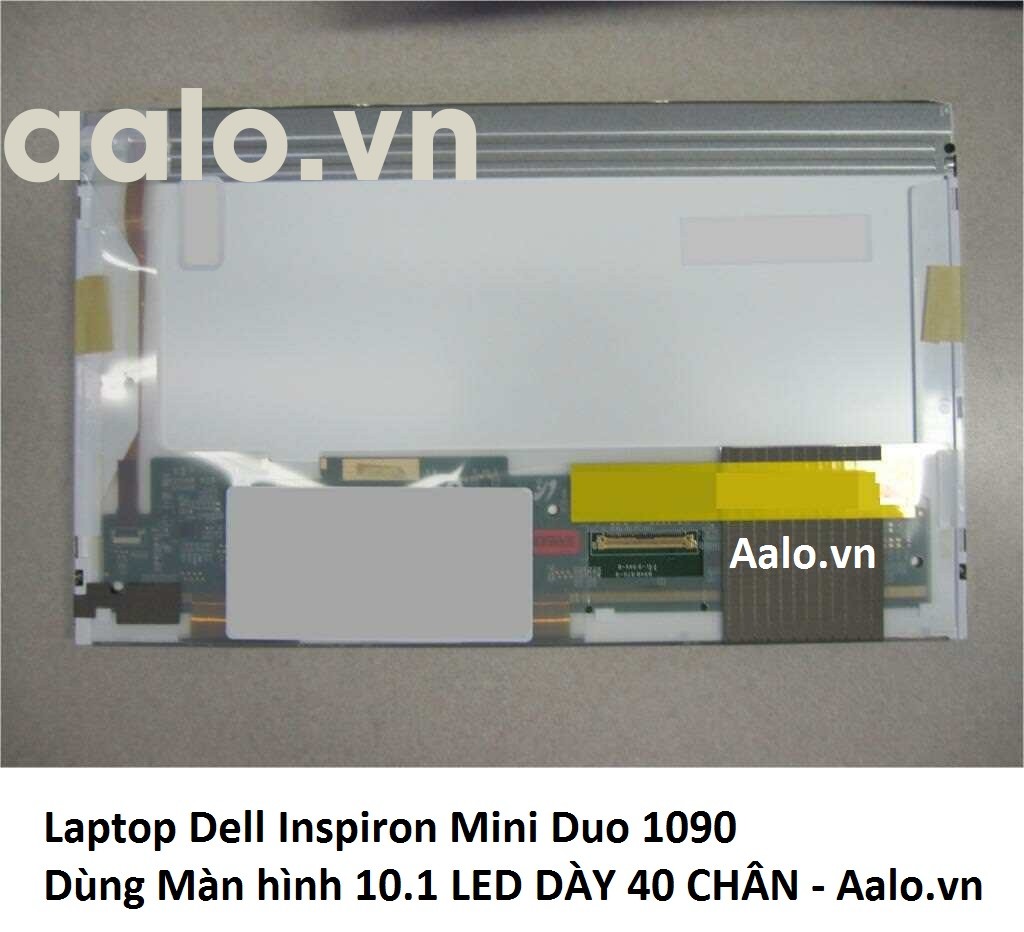 Màn hình Laptop Dell Inspiron Mini Duo 1090